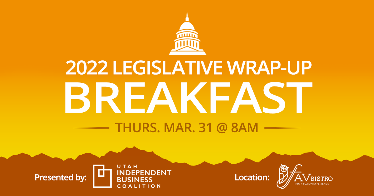 You’re Invited to the 2022 Legislative Wrap-up Breakfast
