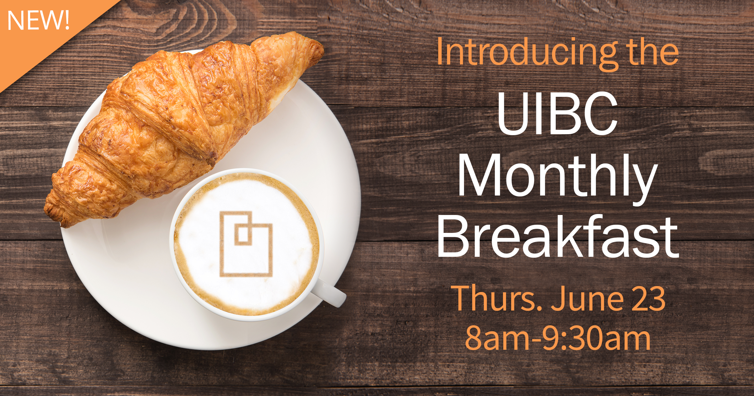 UIBC Monthly Breakfast