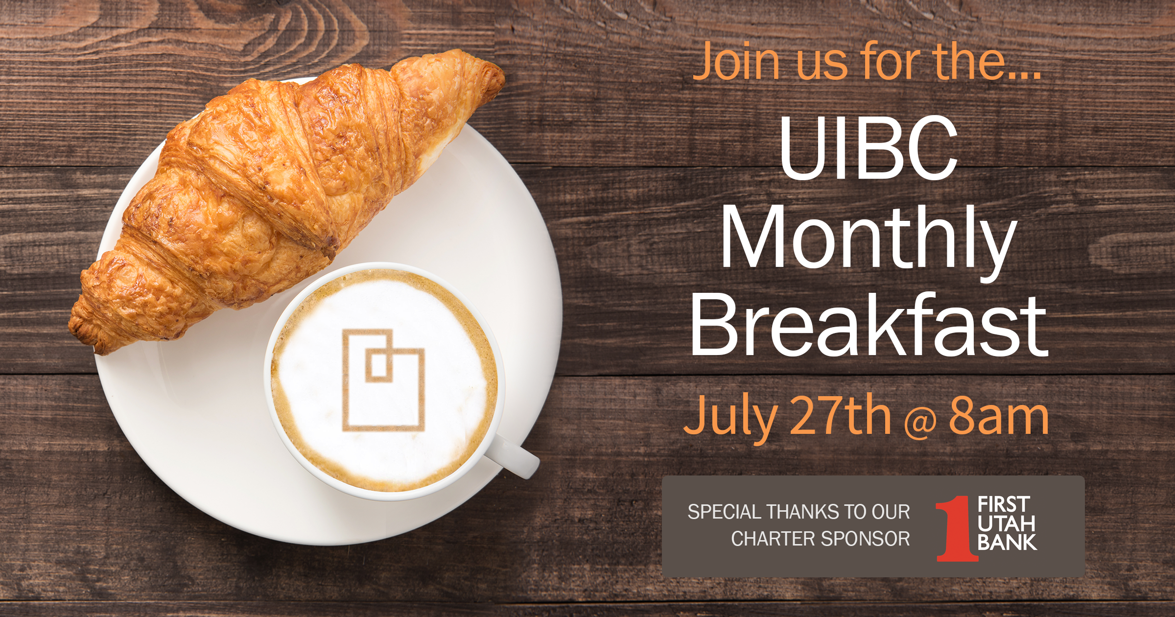 UIBC Monthly Breakfast - July